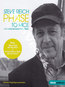 Steve Reich: Phase to Face |   Blu-Ray